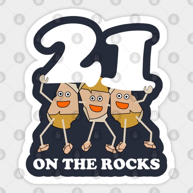 21 on the Rocks White Text Sticker by Barthol Graphics